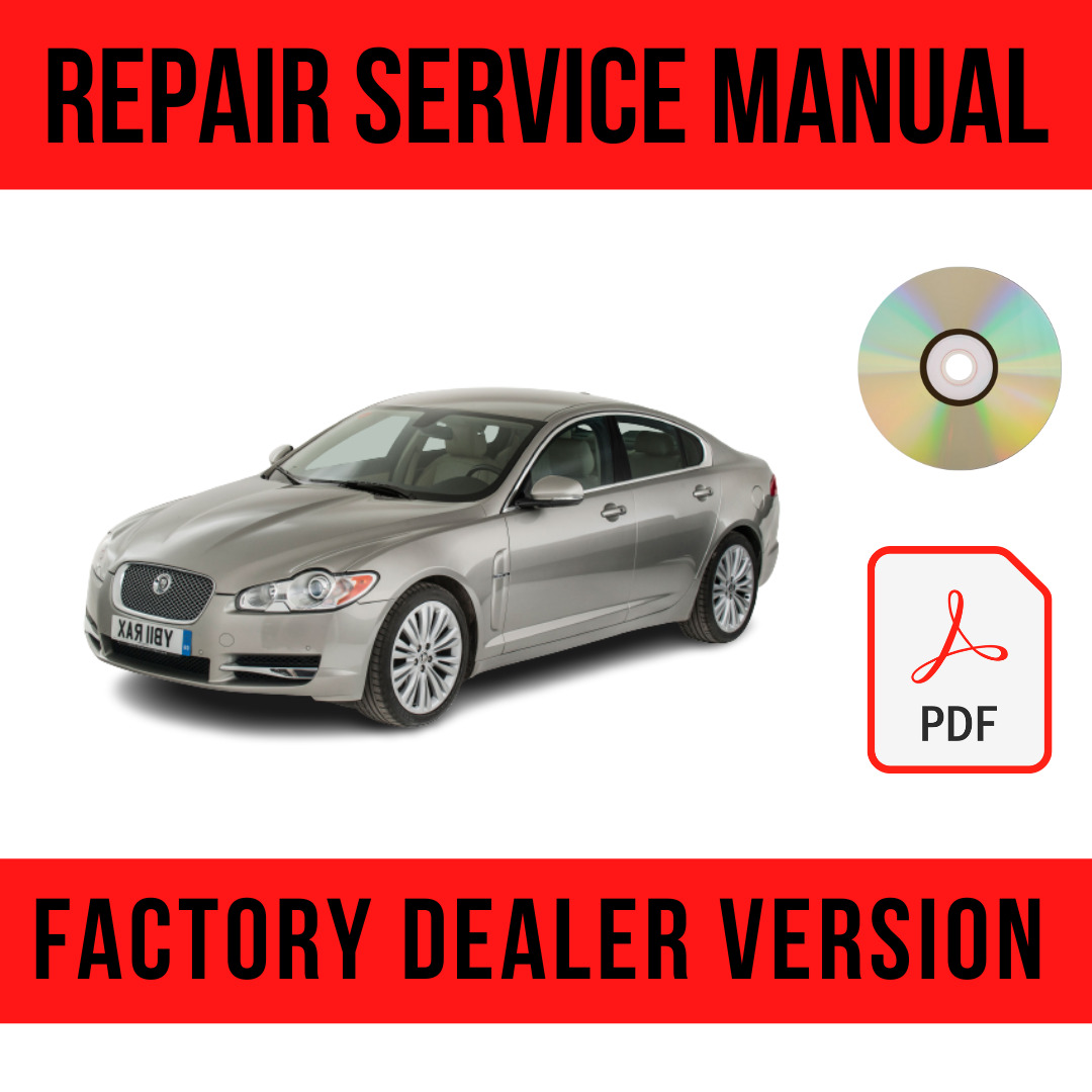 Jaguar XF XFR X250 2007-2015 Factory Repair Manual