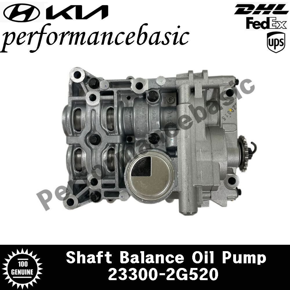 NEW Shaft Balance Oil Pump Oem 233002G520 for Kia Optima Sorento 2.4L 2012-2015