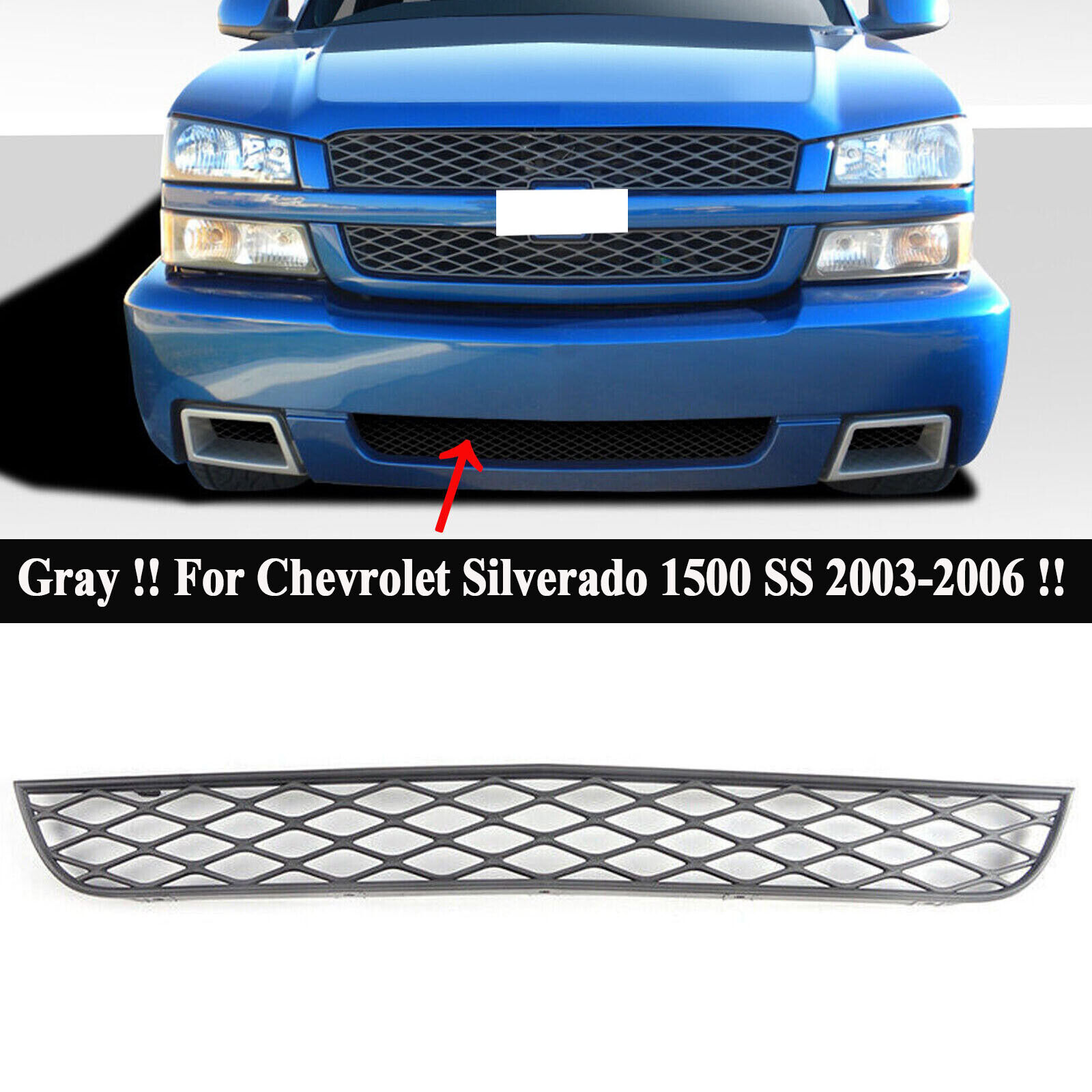 For Chevrolet Silverado 1500 SS 2003 2004 2005 2006 Front Bumper Lower Grille
